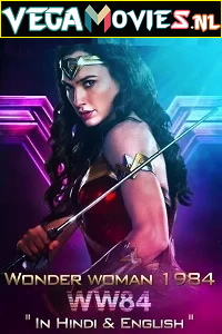 Wonder Woman 1984 2020 IMAX Dual Audio Hindi-English 480p 720p 1080p 2160p