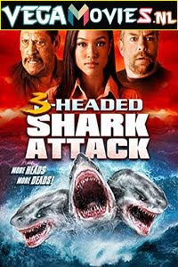 3 Headed Shark Attack 2016 Dual Audio Hindi-English 480p 720p