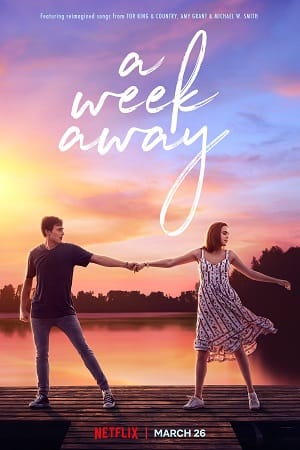 A Week Away 2021 Dual Audio Hindi-English 480p 720p 1080p