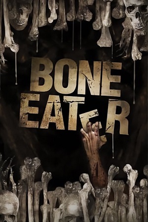 Bone Eater 2007 Dual Audio Hindi-English BluRay 480p 720p 1080p