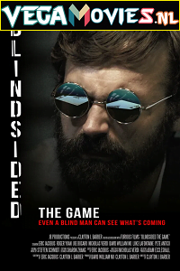 Blindsided The Game 2018 Full Movie English With Subtitles 480p 720p 1080p