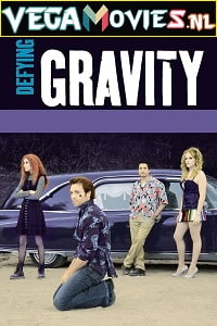 Defying Gravity 2008 Dual Audio Hindi-English 480p 720p