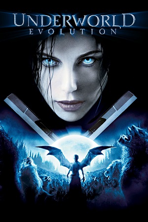 Underworld Evolution 2006 Dual Audio Hindi-English BluRay 480p 720p 1080p