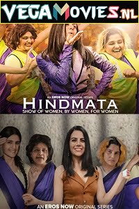 Hindmata 2021 Season 1 Hindi Complete ErosNow WEB Series 480p 720p HDRip