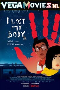 I Lost My Body 2019 NetFlix Full Movie English With Subtitles 720p 1080p- HDRip