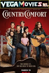 Country Comfort 2021 Season 1 Hindi Complete Netflix WEB Series 480p 720p HDRip