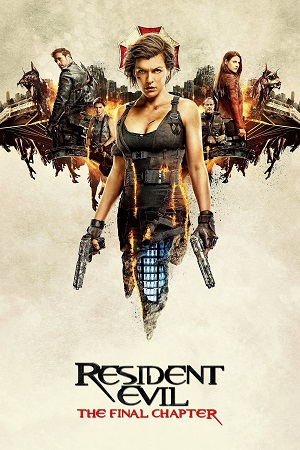 Resident Evil 6 The Final Chapter 2016 Dual Audio Hindi-English BluRay 480p 720p 1080p