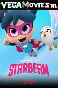 StarBeam Season 3 Dual Audio Hindi-English Complete Netflix Web Series 480p 720p
