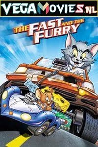 Tom and Jerry The Fast and the Furry 2005 Dual Audio Hindi-English 480p 720p 1080p