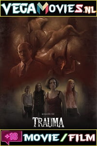 Trauma 2017 Dual Audio Hindi-Spanish 480p 720p