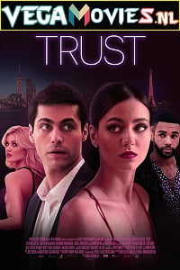 Trust 2021 HDRip English 480p 720p