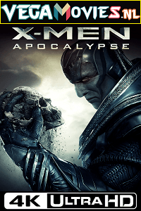 X-Men Apocalypse 2016 Dual Audio Hindi-English 480p 720p 1080p 2160p 4K UHD