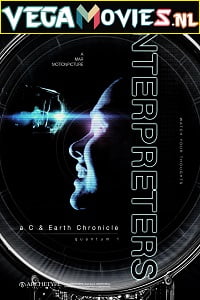 Interpreters 2019 Dual Audio Hindi-English 480p 720p