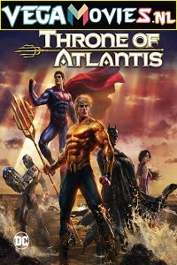 Justice League Throne of Atlantis 2015 Full Movie English With Subtitles 480p 720p 1080p