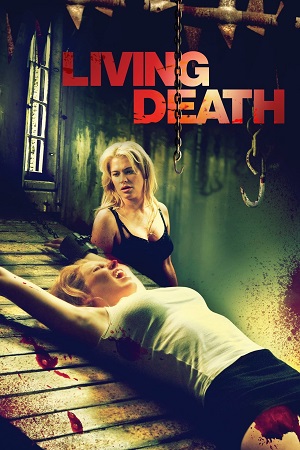 Living Death 2006 Dual Audio Hindi - English WeB-DL 480p 720p 1080p