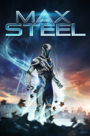 Max Steel 2016 Dual Audio Hindi-English 480p 720p 1080p