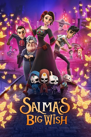 Salmas Big Wish 2019 Dual Audio Hindi-English BluRay 480p 720p 1080p