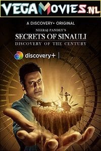 Secrets of Sinauli 2021 Season 1 Episode 1 Added Hindi DSCP WEB Series 480p 720p HDRip
