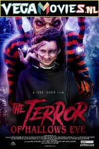 The Terror of Hallow’s Eve 2017 Dual Audio Hindi-English 480p 720p
