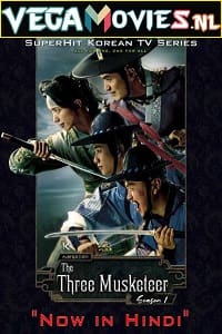 The Three Musketeers 2014 Season 1 Hindi Dubbed 480p 720p WEB-DL