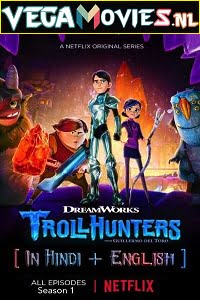Trollhunters Tales of Arcadia Season 1 Dual Audio Hindi-English Complete Netflix Web Series 720p