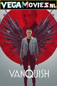 Vanquish 2021 English Full Movie 480p 720p 1080p