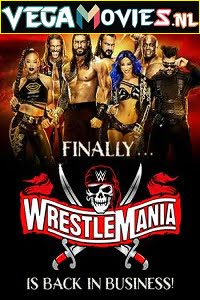 WWE WrestleMania PPV Part 02 2021 11th April English 480p 720p HDRip