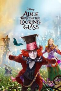 Alice Through the Looking Glass 2016 Dual Audio Hindi-English 480p 720p 1080p