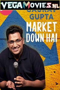 Gaurav Gupta Market Down Hai 2021 Hindi Standup Comedy Show 480p 720p HDRip Prime Video