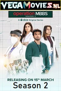 Operation MBBS Season 2 Hindi Complete All Episodes Web Series 480p