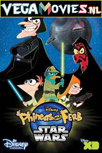 Phineas and Ferb Star Wars 2014 Dual Audio Hindi-English 480p 720p