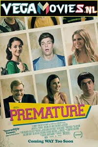 Premature 2014 English With Subtitles 480p 720p