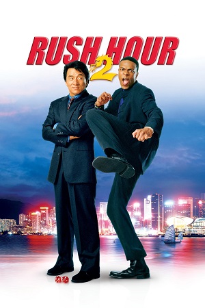 Rush Hour 2 2001 Dual Audio Hindi-English BluRay 480p 720p 1080p