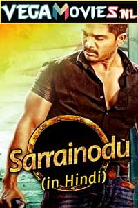 Sarrainodu 2016 ORG. Hindi Dubbed Full Movie 480p 720p 1080p