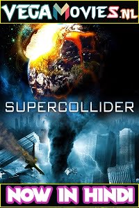 Supercollider 2013 Dual Audio Hindi-English 480p 720p