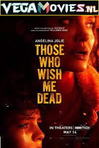 Those Who Wish Me Dead 2021 English 480p 720p 1080p
