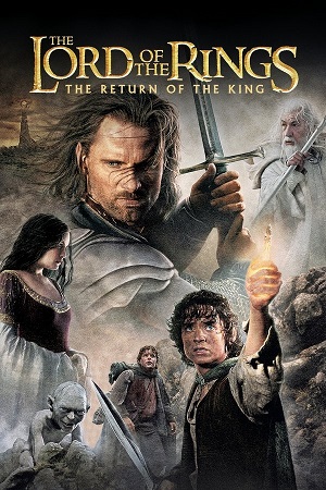 The Lord of the Rings The Return of the King 2003 Blu-ray Dual Audio Hindi-English 480p 720p 1080p