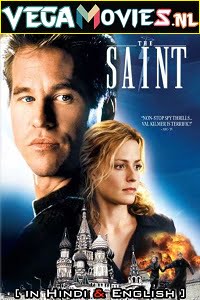 The Saint 1997 Dual Audio Hindi-English 480p 720p 1080p