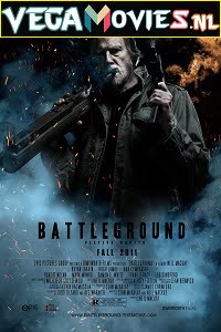 Battleground 2012 Dual Audio Hindi-English 480p 720p