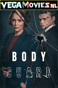 Bodyguard 2018 Season 1 Netflix English WEB Series 720p WEB-DL
