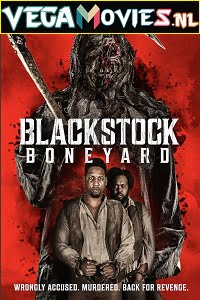 Blackstock Boneyard 2021 English 480p 720p