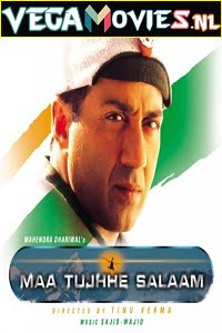 Maa Tujhhe Salaam 2002 Hindi Full Movie 480p 720p 1080p