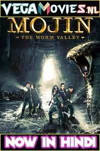 Mojin The Worm Valley 2018 Hindi Dubbed ORG Full Movie 480p 720p 1080p