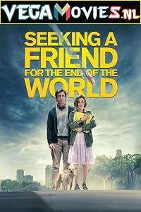 Seeking a Friend For The End of The World 2012 Dual Audio Hindi-English 480p 720p