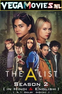 The A List 2021 Season 2 Hindi 5.1 DD Dual Audio Complete NetFlix WEB Series 480p 720p WEB-DL