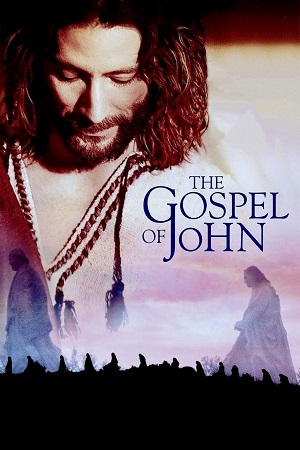 The Gospel Of John 2003 Dual Audio Hindi-English WEB-DL 480p 720p 1080p