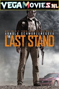 The Last Stand 2013 Dual Audio Hindi-English 480p 720p
