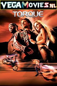 Torque 2004 Dual Audio Hindi-English 480p 720p 1080p