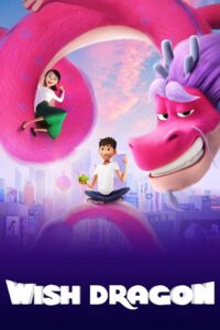 Wish Dragon 2021 WEB-DL HD Dual Audio Hindi-English 480p 720p 1080p