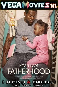 Fatherhood 2021 Dual Audio Hindi-English 480p 720p 1080p